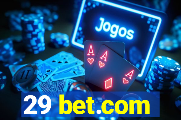 29 bet.com